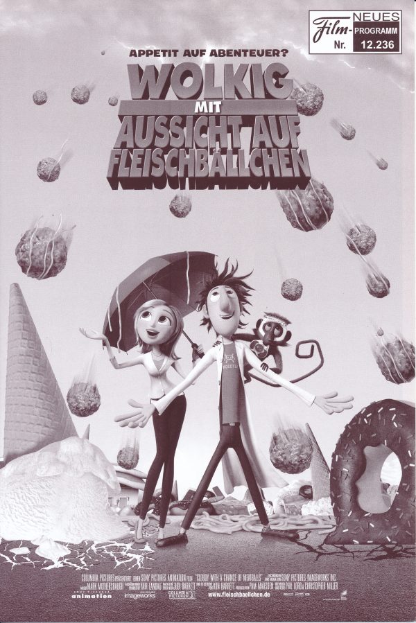 12236: Wolkig mit Aussicht auf Fleischbällchen ( Phil Lord, Chris Miller ) Flint Lockwood (Robin Kahnmeyer), Sam Sparks (Luisa Wietzorek), Tim Lockwood (Karl Schulz), Baby Brent (Sebastian Schulz), Mayor Shelbourne (Lutz Schnell), Earl Devereaux (Jan Spit