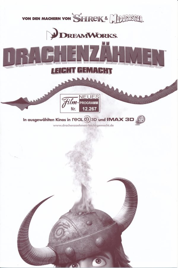 12267: Drachenzähmen leicht gemacht ( Dean DeBlois, Chris Sanders ) Jay Baruchel, Dominic Raacke, Gerard Butler, Daniel Axt, America Ferrera, Emilia Schüle, Craig Ferguson, Jonah Hill, Christopher Mintz-Plasse, Kristen Wiig, T. J. Miller, Kieron Elliott