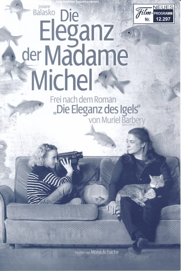 12297: Die Eleganz der Madame Michel ( Mona Achache ) Josiane Balasko, Garance le Guillermic, Togo Igawa, Anne Brochet, Ariane Ascaride, Wladimir Yordanoff, Sarah le Picard, Jean-Luc Porraz, Gis'ele Casadesus, Mona Heftre, Samuel Achache, Valérie Karsenti