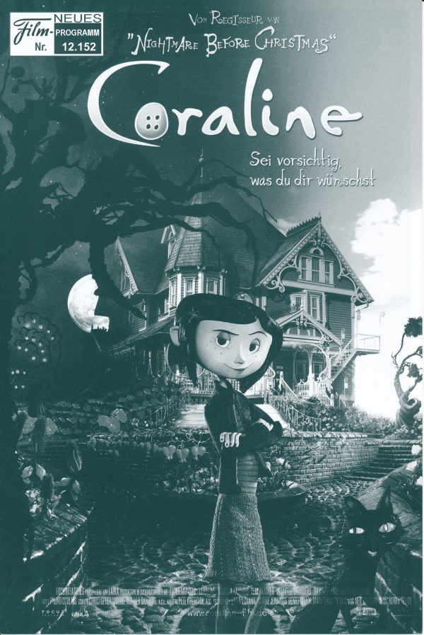 12152: Coraline ( Henry Selick ) Dakota Fanning, Teri Hatcher, John Hodgman, Ian McShane, Robert Bailey Jr., Dawn French, David Keith