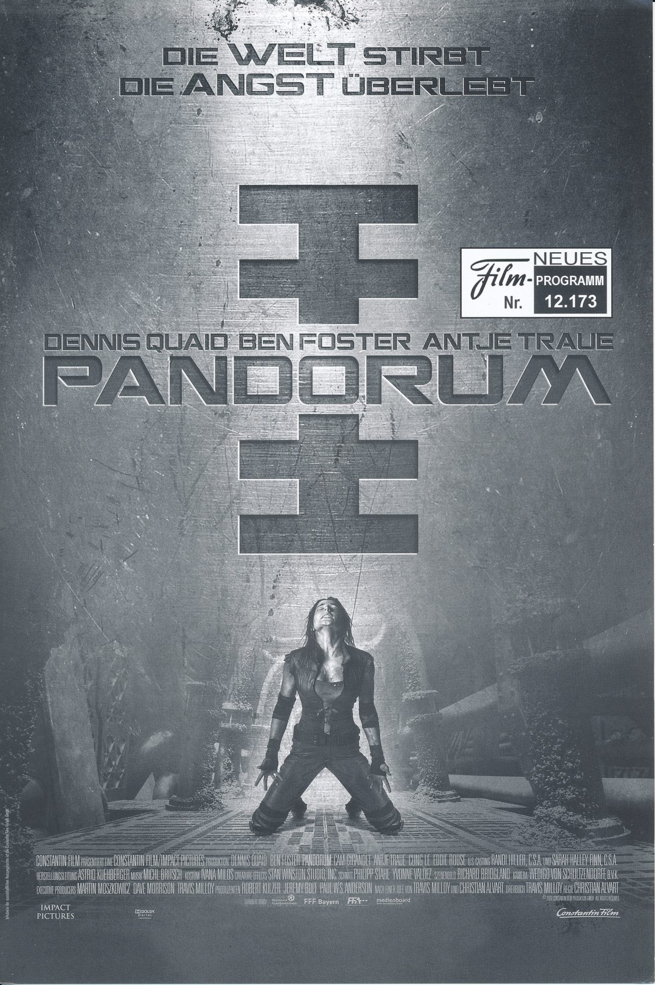 12173: Pandorum ( Christian Alvart ) Dennis Quaid, Ben Foster, Cam Gigandet, Cung Le, Antje Traue, Eddie Rouse, Norman Reedus, André Hennicke, Friderike Kempter, Wotan Wilke Möhring, Delphine Chuillot
