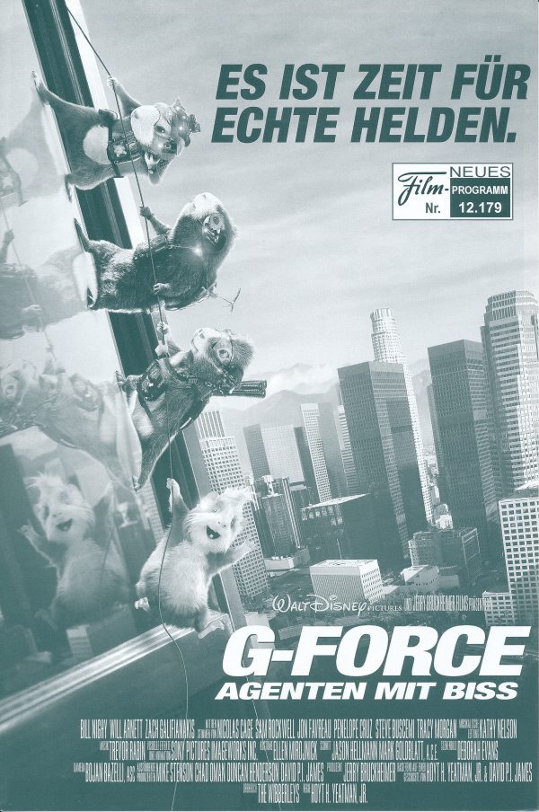 12179: WaltDisney - G-FORCE Agenten mit Biss ( Hoyt Yeatman ) Bill Nighy, Sam Rockwell, Will Arnett, Jon Favreau, Zach Galifianakis, Nicolas Cage, Kelli Garner, Penélope Cruz, Tyler Patrick Jones, Steve Buscemi, Piper Mackenzie Harris, Gabriel Casseus