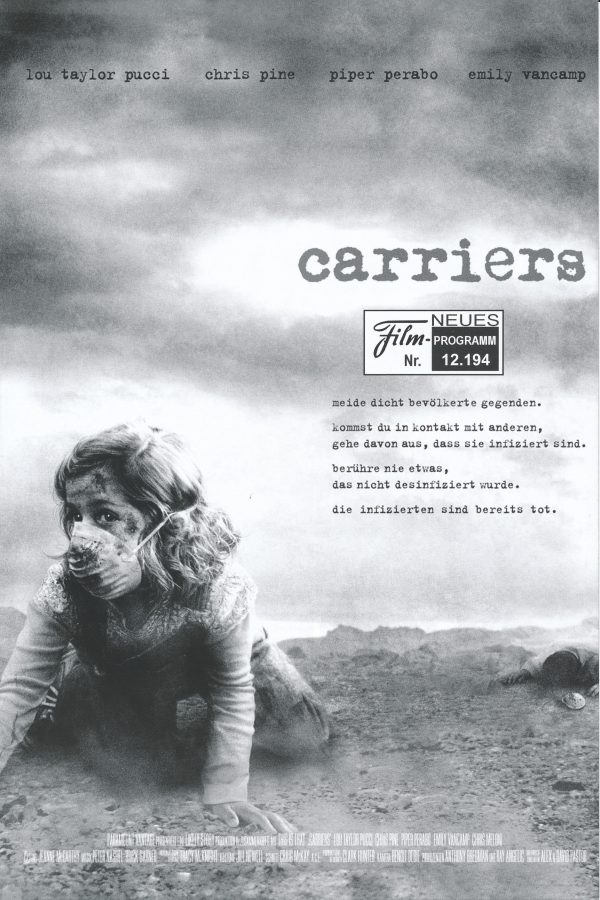 12194: Carriers ( Álex Pastor, David Pastor ) Lou Taylor Pucci, Chris Pine, Piper Perabo, Emily VanCamp, Christopher Meloni, Kiernan Shipka, Ron McClary, Mark Moses, Dylan Kevin, LeAnne Lynch