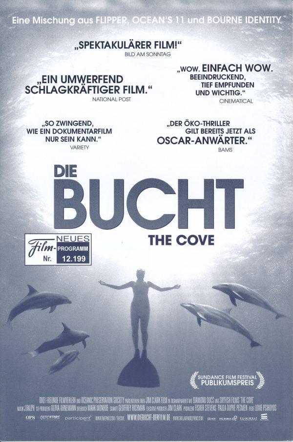 12199: Die Bucht ( Louie Psihoyos ) Ric O´Barry, Simon Hutchins, Mandy-Rae Cruckshank, Kirk Krack, David Rastovich, Scott Baker, Brook Aitken, Charles Hambleton, Joseph Chisholm, Greg Mooney