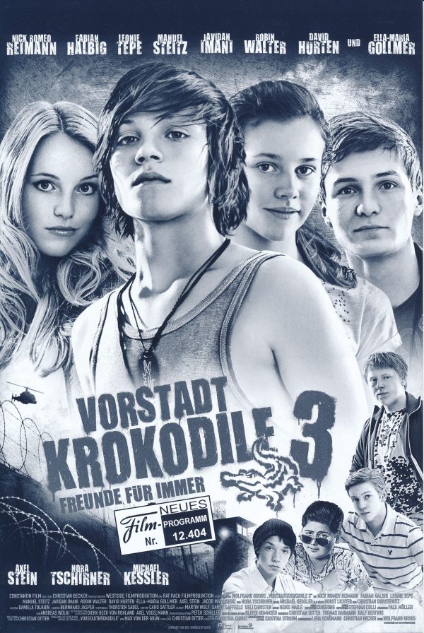 12404: Vorstadt Krokodile 3 ( Wolfgang Groos ) Nick Romeo Reimann, Fabian Halbig, Leonie Tepe, Manuel Steitz, Javidan Imani, Robin Walter, David Hürten, Ella-Maria Gollmer, Jacob matschenz, Axel Stein, Nora Tschimer, Frederik Hunschede, Jochen Nickel, Han