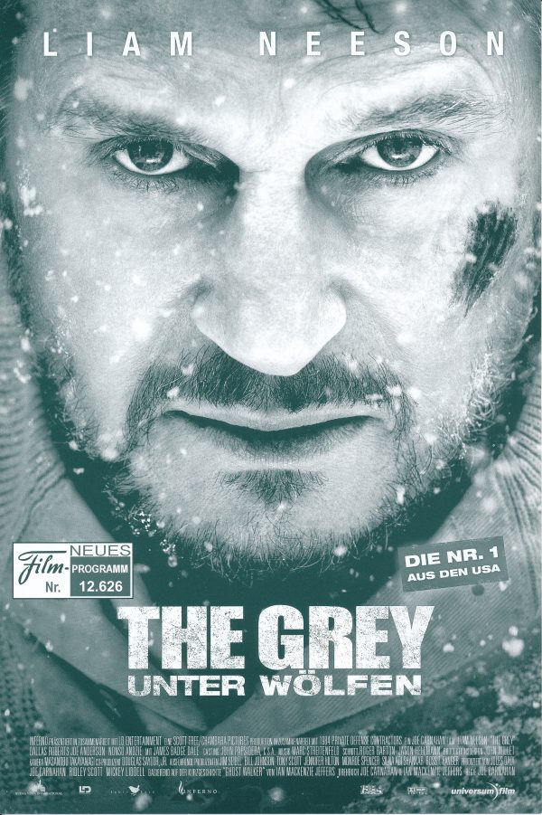 12626: The Grey - unter Wölfen ( Joe Carnahan ) Liam Neeson, Frank Grillo, Dermot Mulroney, Dallas Roberts, Joe Anderson, Nonso Anozie, James Badge Dale, Ben Bray, Anne Openshaw