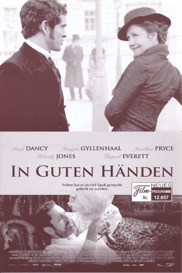 12657: In guten Händen ( Tanya Wexler ) Hugh Dancy, Maggie Gyllenhaal, Jonathan Pryce, Felicity Jones, Rupert Everett, Ashley Jensen, Sheridan Smith, Gemma Jones, Malcolm Rennie, Kim Criswell, Georgie Glen, Elisabet Johannesdottir, Kim Selby, Anna Chancel