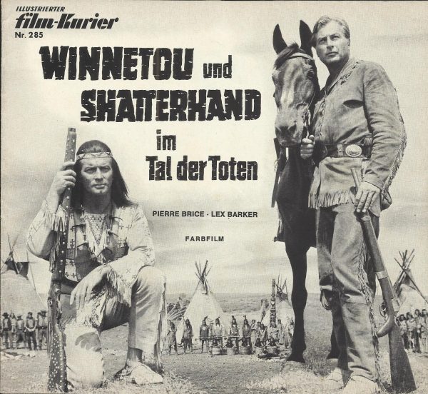 Winnetou und Shatterhand im Tal der Toten ( Karl May ) ( MFK ) Pierre Brice, Lex Barker, Karin Dor, Rik Battaglia, Ralf Wolter, Eddi Arent,