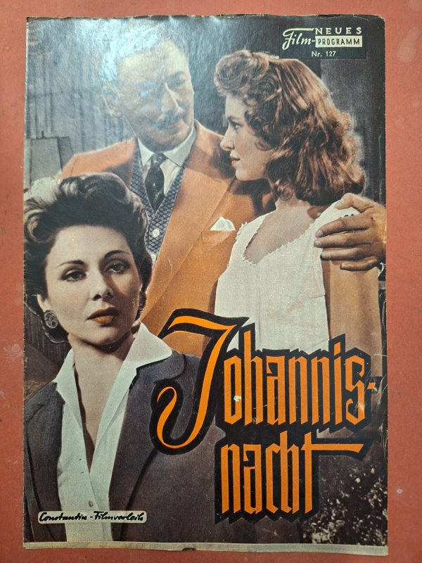 127: Johannisnacht (Harald Reinl) (Farbe dunkell) Willy Birgel, Hertha Feiler, Carla Rust, Erik Schuman, Ingrid Simon, Sonja Sutter, Carola Höhn, Wolfgang Preiss, Wolfgang Gruner, Paul Esser, Lucie Englisch, Konstantin Delcorix