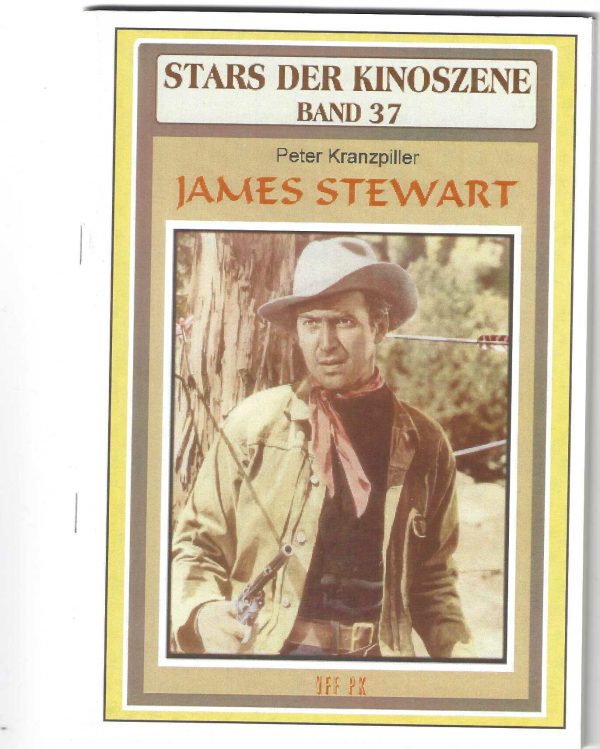 Stars der Kinoszene Band 37: James Stewart