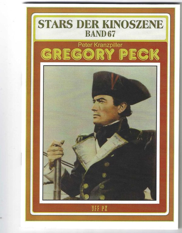 Stars der Kinoszene Band 67: Gregory Peck