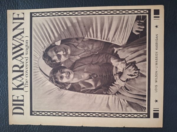 BFK: 157: Die Karawane ( The Covered Wagon ) ( J. Cruze ) Charles Ogle, Ethel Wales, Lois Wilson, John Fox, Alan Hale, J. Warren Karrigan,
