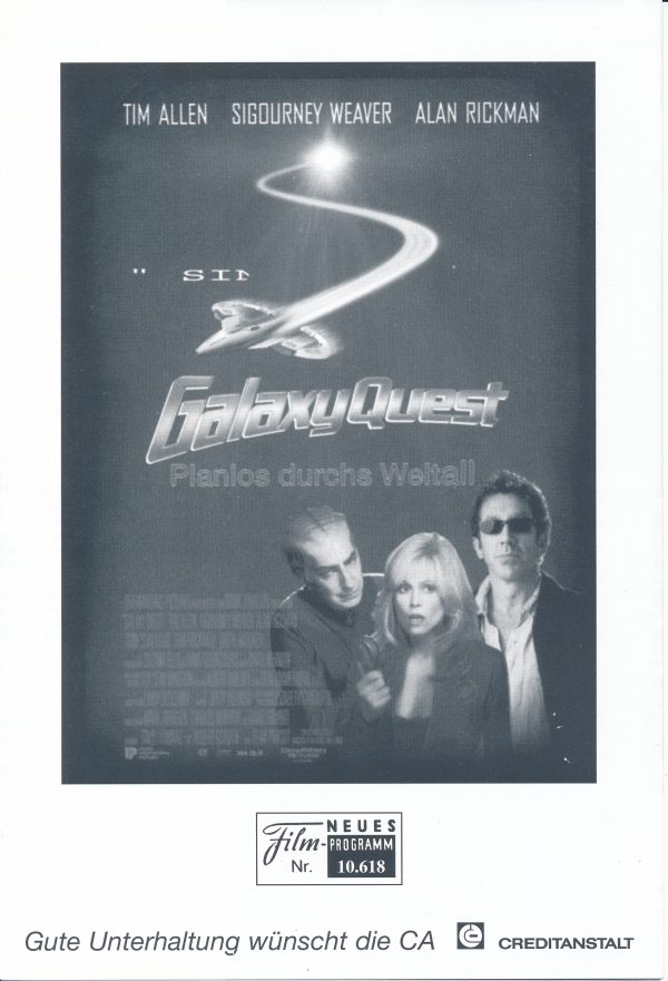 10618: Galaxy Quest ( Dean Parisot ) Tim Allen, Sigourney Weaver, Alan Rickman, Tony Shalhoub, Sam Rockwell, Daryl Mitchell, Enrico Colantoni, Robin Sachs, Patrick Breen