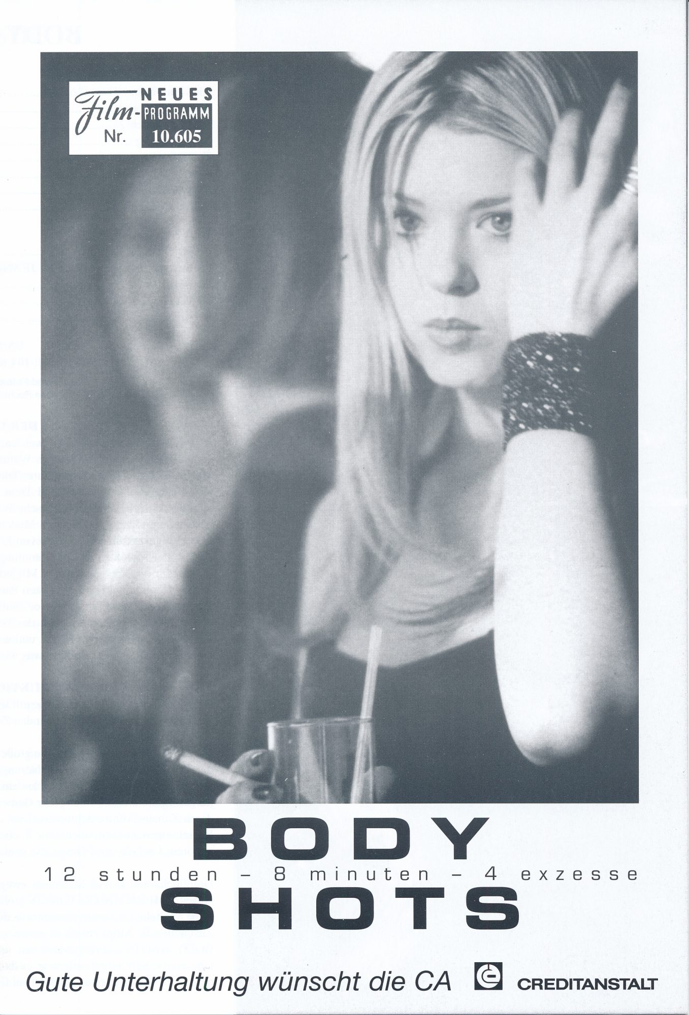 10605: Body Shots ( Michael Cristofer ) Sean Patrick Flanery, Jerry O´Connell, Amanda Peet, Tara Reid, Ron Livingston, Emily Procter, Brad Rowe, Sybil Temchen