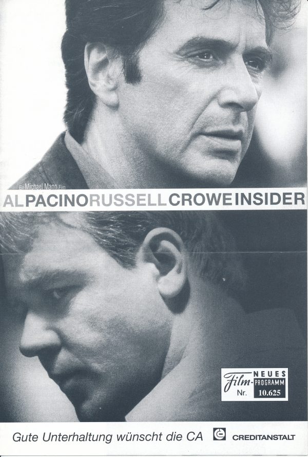 10625: Insider ( Michael Mann ) Al Pacino, Russel Crowe, Christopher Plummer, Diane Venora, Philip Baker Hall, Lindsay Crouse, Debi Mazar, Stephen Tobolowsky, Colm Feore