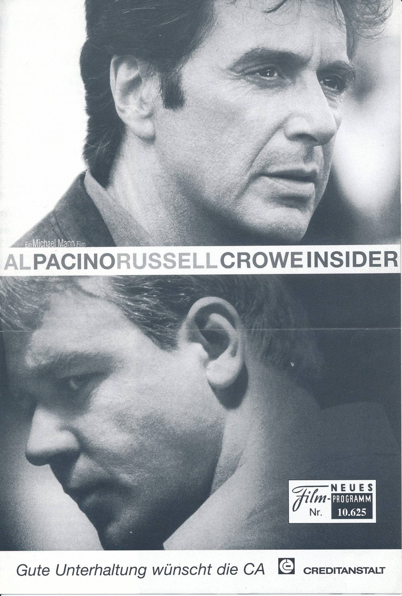 10625: Insider ( Michael Mann ) Al Pacino, Russel Crowe, Christopher Plummer, Diane Venora, Philip Baker Hall, Lindsay Crouse, Debi Mazar, Stephen Tobolowsky, Colm Feore