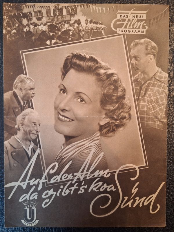 Auf der Alm da gibts ka Sünd (Franz Antel) Rudolf Carl, Annie Rosar, Karl Skraup, Alexander Trojan, Susi Nicoletti, Josef Egger, Maria Andergast, Inge Egger, Hans Richter, Ludwig Schmidseder, Peter Hey, Usulinde Reuser, Ida Krottendorfer