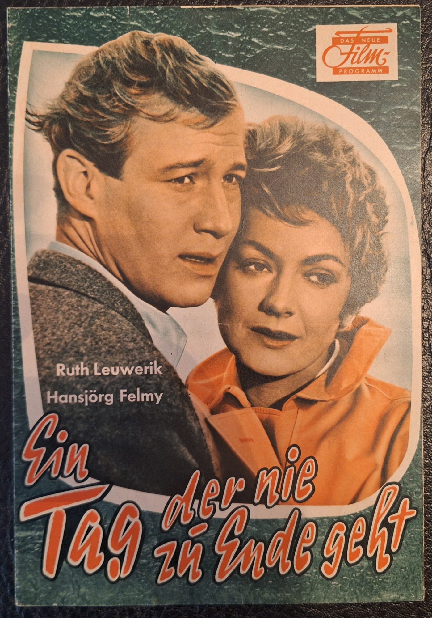 Ein Tag der nie zu Ende geht (Franz Peter Wirth) Ruth Leuwerik, Mady Rahl, Hansjörg Felmy, Hannes Messemer, Karl Lieffen, Herbert Tiede, Heinz Kargus, Rudolf Rhomberg