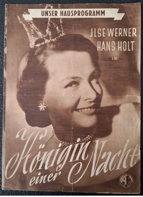 HP: Königin einer Nacht ( Kurt Hoffmann ) Ilse Werner, Hans Holt, Jeanette Schultze, Georg Thomalla, Ethel Reschke, Paul Westermeier, Käthe Haack, Paul Heldemann, Kurt Pratsch-Kaufmann, Jakob Tiedtke, Erich Friedler, Willi Rose, Walter Gross,