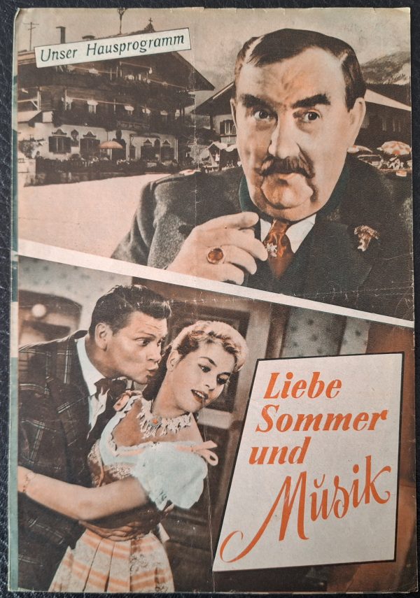 HP: Liebe Sommer und Musik (Hubert Marischka) Jutta und Isa Günther, Joe Stöckl, Heinz Conrads, Dorit Kreysler, Rudolf Walter, Josef Egger, Fritz Heller, Wolfgang Jansen, Lotte Martens, Claus Schmidt