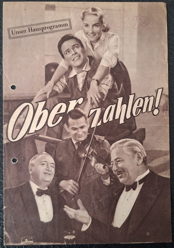 HP: Ober, zahlen! (E.W. Emo) Hans Moser, Paul Hörbiger, Rudolf Carl, Mady Rahl, Lucie Englisch, Michael Cramer, Sabine Hahn, Wolfgang Jansen, Fritz Muliar, Karin Himboldt, Herta Konrad, Lotte Ledl, Perter Gerhard, Franz Böheim