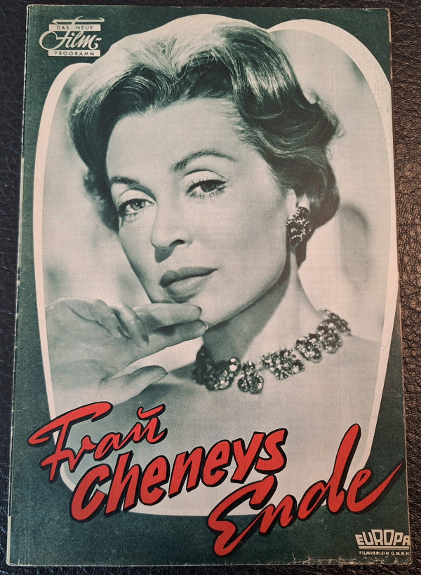 Frau Cheneys Ende (Franz Josef Wild) Lilli Palmer, Willy Birgel, Carlos Thompson, Martin Held, Francoise Rosay, Maria Sebaldt, Wolfgang Kieling, Gisela FIscher, Friedrich Schönfelder, Ann Smyrner, Andreas Blum, Nora Minor, Wolfgang Völz,