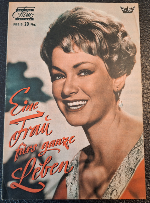 Eine Frau fürs ganze Leben (Wolfgang Liebeneiner) Ruth Leuwerik, Harry Meyen, Klausjürgen Wussow, Gustav Knuth, Mila Kopp, Helga Schlack, Klaus Löwitsch, Maria Sebaldt, Theo Lingen, Friedrich Domin, Rudolf Thomberg, Anaid Iplician