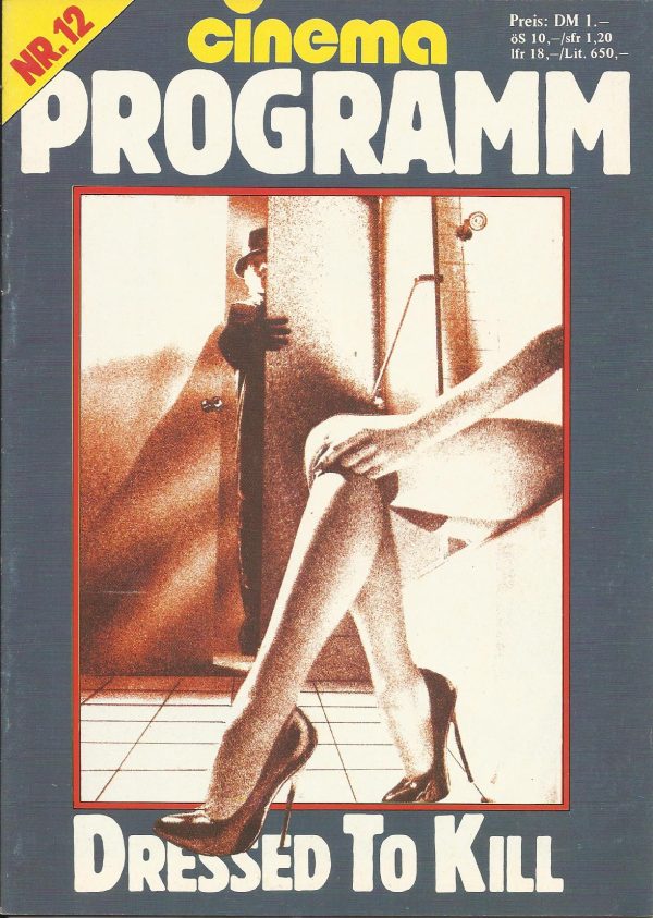 Nr. 12: dressed to kill ( Brian De Palma ) Michael Caine, Angie Dickinson, Nancy Allen, Keith Gordon, Dennis Franz, David Margulies, Ken Baker