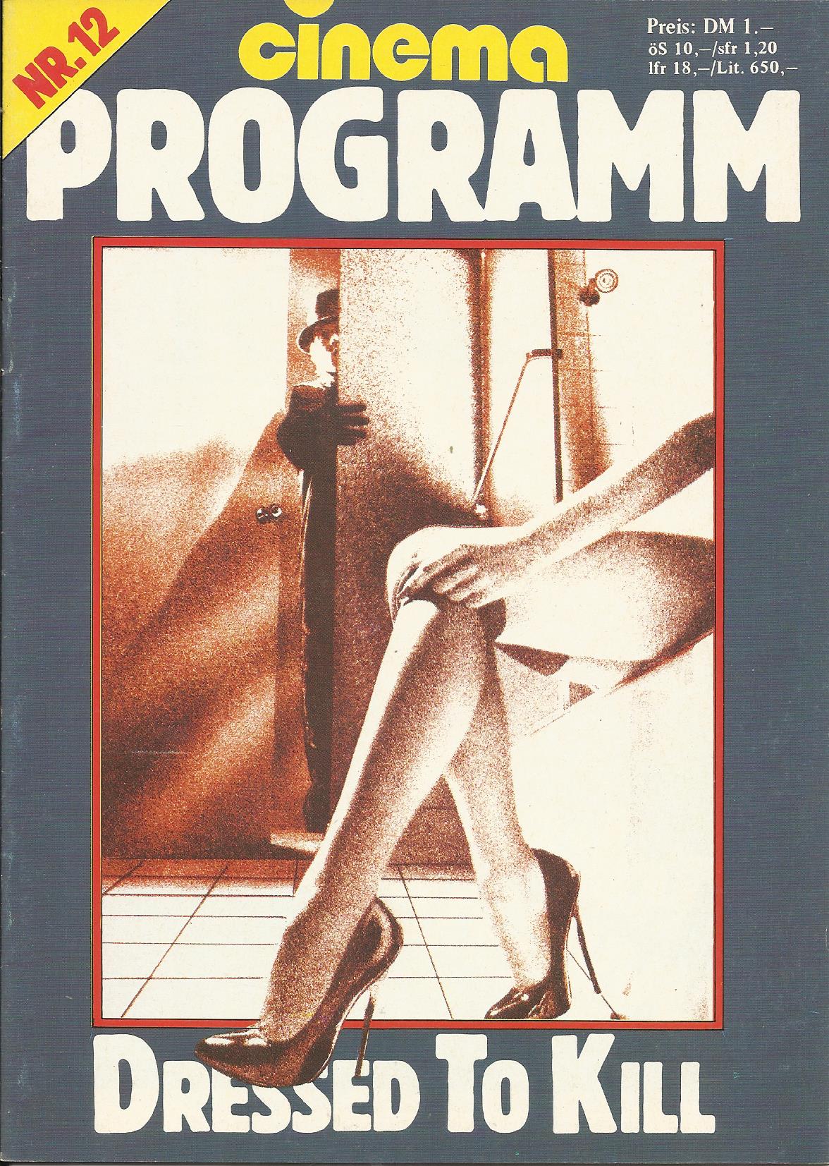 Nr. 12: dressed to kill ( Brian De Palma ) Michael Caine, Angie Dickinson, Nancy Allen, Keith Gordon, Dennis Franz, David Margulies, Ken Baker