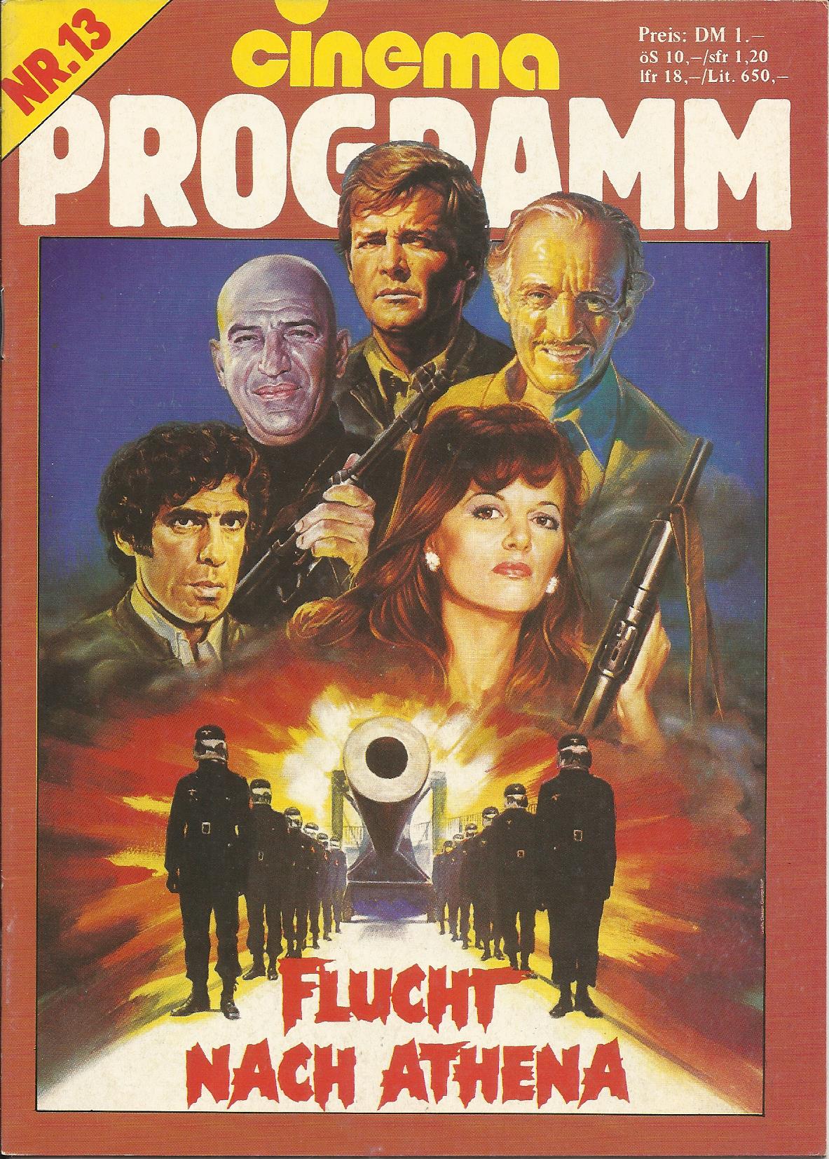 Nr. 13: Flucht nach Athena ( George P. Cosmatos ) Roger Moore, Telly Savalas, David Niven, Claudia Cardinale, Stefanie Powers, Richard Roundtree, Sonny Bono, Elliot Gould
