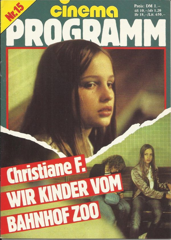 Nr. 15: Christiane F. wir Kinder vom Bahnhof Zoo ( Ulrich Edel ) Natja Brunkhorst, Thomas Haustein, Jens Kuphal, Reiner Woelk, Jan Georg Effler, Christiane Reichelt, Daniela Jäger, Kerstin Richter, Peggy Bussieck, Kerstin Malessa, Bernhard Janson, Chathri