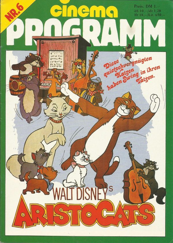 Nr. 06: Walt Disney´s Aristocats ( Wolfgang Reitherman ) Brigitte Grothum, Angelika Pawlowski, Steffen Müller, Ralf Richardt, Gesela Reissmann, Klaus W. Krause, Herbert Weissbach, Edgar Ott, Harry Wüstenhagen, Inge Landgut, Eduard Wandrey, Walter Gross, I