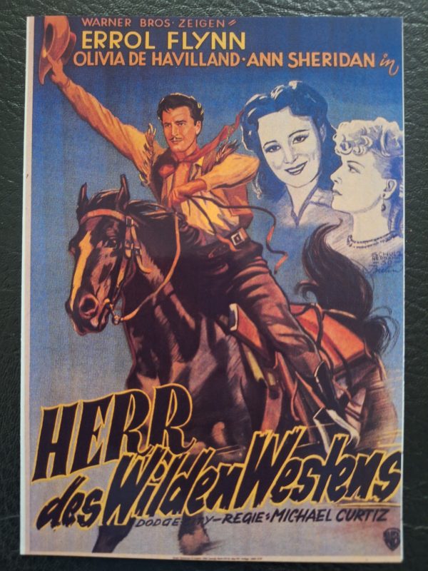 292: Herr des Wilden Westens ( Dodge City ) ( Michael Curtiz ) Errol Flynn, Olivia de Havilland, Ann Sheridan, Bruce Cabot, Alan Hale, John Litel, Franc McHugh, Henry Travers, Henry O´Neill, Victor Jory, William Lundigan, Bobs Watson, Gloria