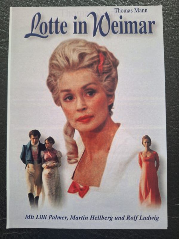 364: Lotte in Weimar ( Thomas Mann ) Lilli Palmer, Martin Hellberg, Rolf Ludwig, Hilmar Baumann, Jutta Hoffmann, Katharina Thalbach,