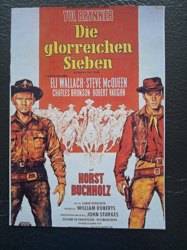 355: Díe glorreichen Sieben (The magnificent seven) (John Struges) Yul Brynner, Charles Bronson, Eli Wallach, Steve McQueen, Horst Buchholz, Robert Vaughn, Brad Dexter, James Coburn, Rosenda Monteros
