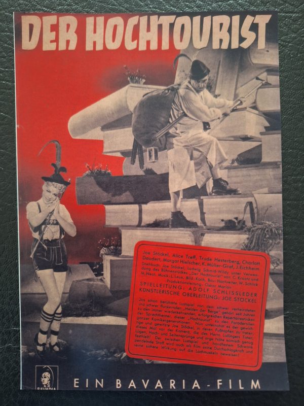 437: Der Hochtourist ( Adolph Schlyßleder ) Joe Stöckel, Trude Hesterberg, Alice Treff, Margot Hielscher, Kurt Müller Graf, Josef Eichheim, Karl Blühm, Wastl Witt, Charlott Daudert, Eugen Rex, Joseph Offenbach,