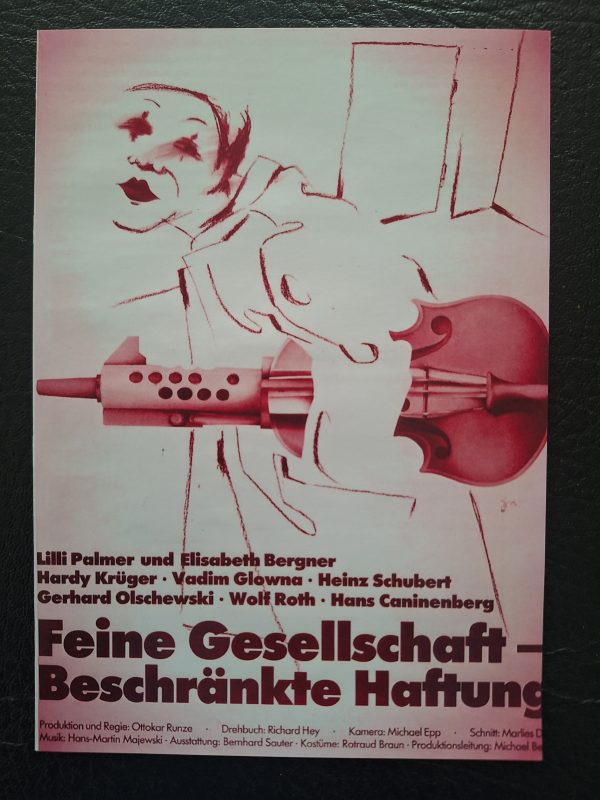 441: Feine Gesellschaft - Beschränkte Haftung ( Ottokar Runze ) Lilli Palmer, Elisabeth Bergner, Hardy Krüger, Vadim Glowna, Gerhard Olschewski, Wolf Roth, Hans Caninenberg, Heinz Schubert,