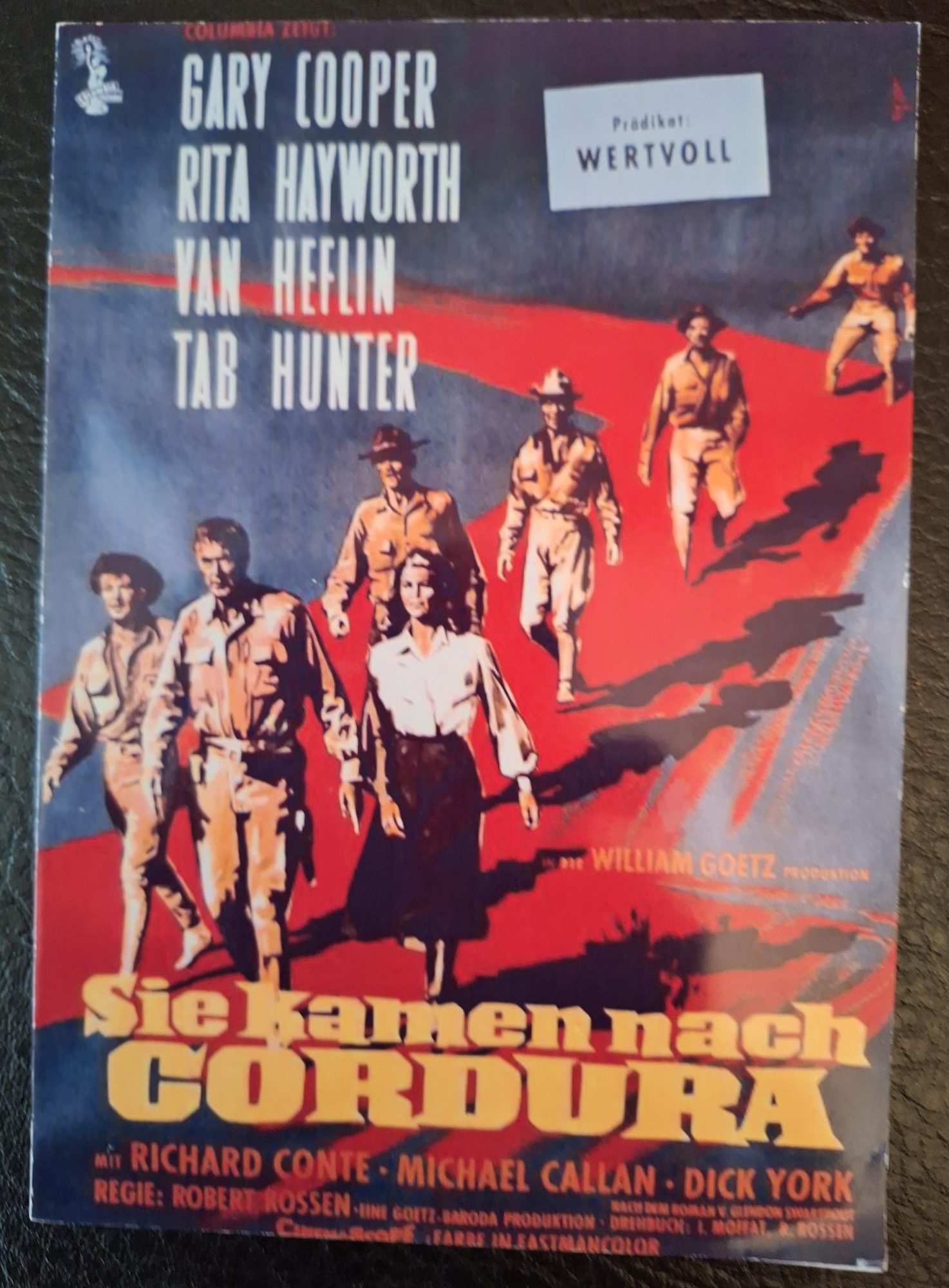 751: Sie kamen nach Cordura (Robert Rossen) Gary Cooper, Rita Hayworth, Van heflin, Tab Hunter, Richard Conte, Michael Callan, Dick York, Robert Keith, Carlos Romero, James Bannon, Edward Platt, Maurice Jara,