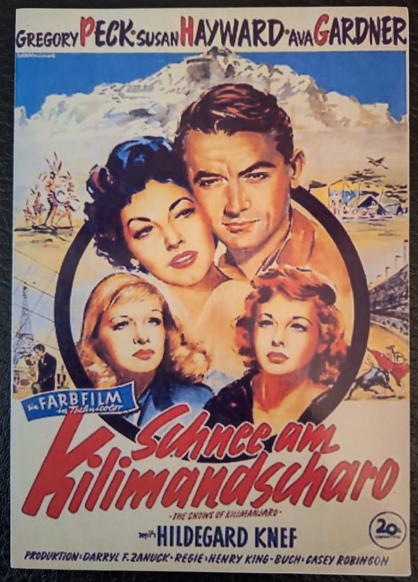 762: Schnee am Kilimandscharo ( Ernest Hemingway ) Gregory Peck, Susan Hayward, Ava Gardner, Hildegard Knef, Leo G. Carroll,
