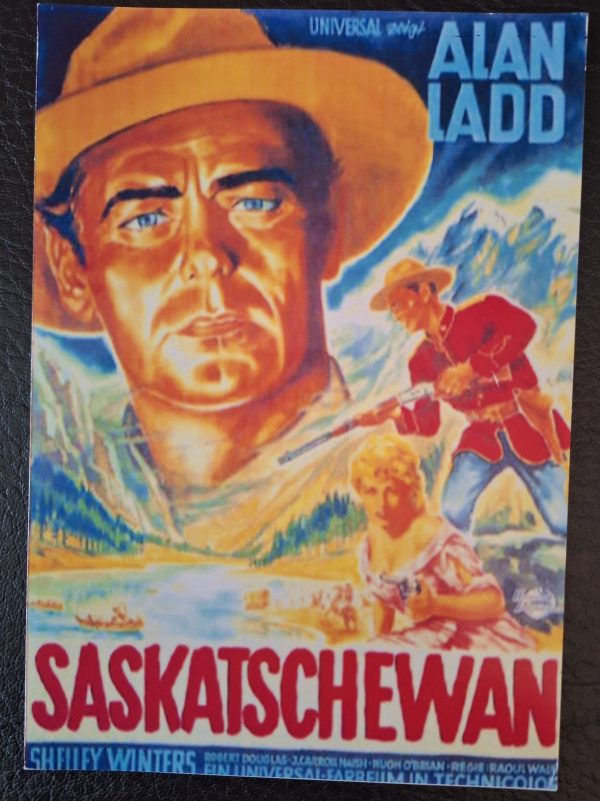 784: Saskatschewan ( Raoul Walsh ) Alan Ladd, Shelley Winters, Robert Douglas, Hugh O´Brian, Jay Silverheels