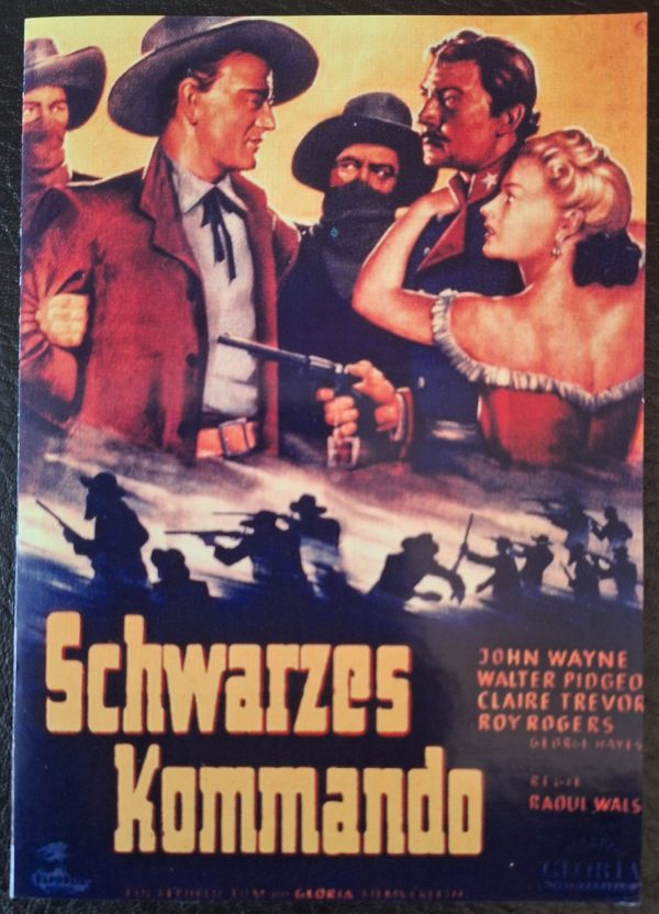 1299: Schwarzes Kommando ( Radul Walsh ) Claire Trevor, John Wayne, Walter Pidgeon, Roy Rogers, George Hayes, Porter Hall, Marjorie Main, Trevor Bardette