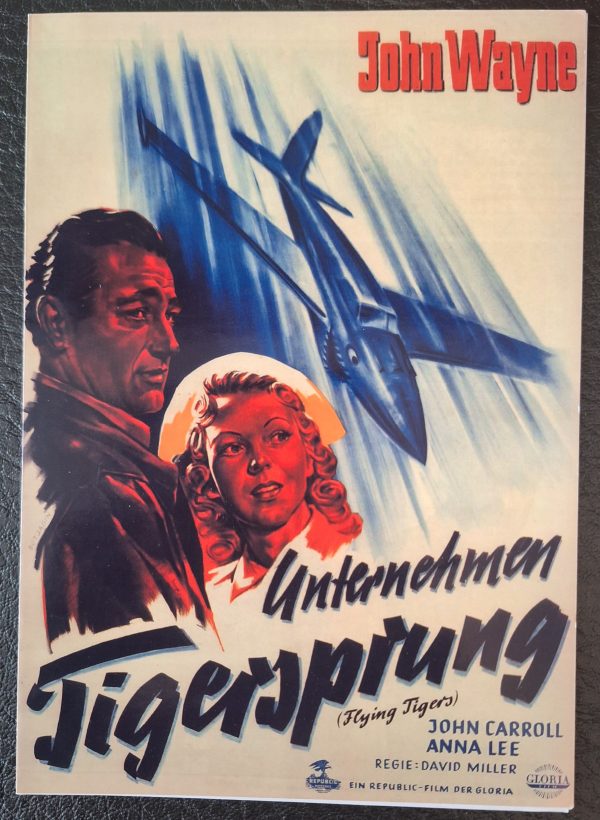 1225: Unternehmen Tigersprung ( Flying Tigers ) ( David Miller ) John Wayne, John Carroll, Anna Lee, Paul Kelly, Gordon Jones, Mae Clarke, Addison Richards,