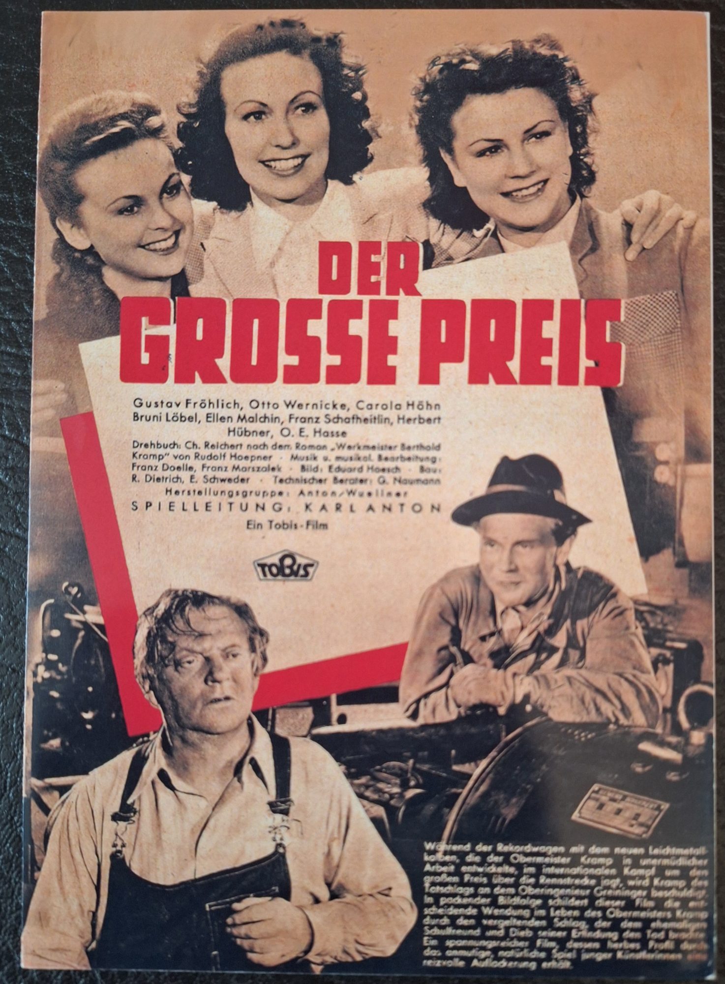 1328: Der grosse Preis ( Karl Anton ) Gustav Fröhlich, Carola Höhn, Otto Wernicke, Bruni Löbel, Edelweiß Malchin, Franz Schafheitlin, Herbert Hübner, O. E. Hasse, Georg Thomalla, Otto Graf,