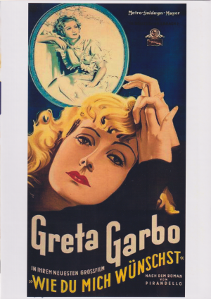 1120: Wie du mich wünschst ( Georg Fitzmaurice ) Greta Garbo, Melvyn Douglas, Erich von Strohheim, Owen Moore, Hedda Hopoper, Rafaela Ottiano,