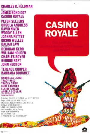 1857: Casino Royale ( James Bond 007 ) ( Ian Fleming ) Peter Sellers, Ursula Andress, David Niven, Orson Welles, Daliah Lavi, Joanna Pettet, Woody Allen, Deborah Kerr, William Holden, Charles Boyer, John Huston, Jean Paul Belmondo, Jacqueline Bisset, Peter O´Toole,
