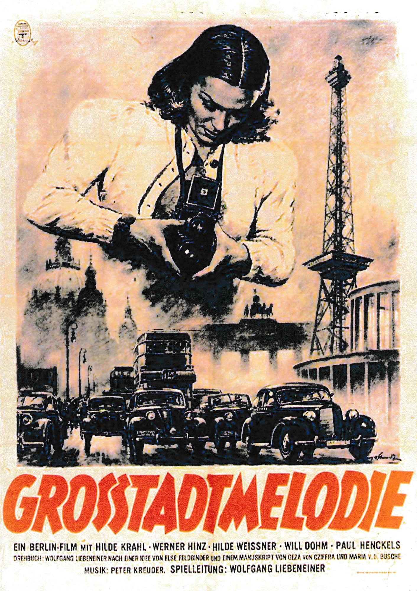 1858: Grosstadtmelodie ( Wolfgang Liebeneiner ) Hilde Krahl, Werner Hinz, Karl John, Hilde Weissner, Viola Zarell, Will Dohm, Otto Graf, Paul Henckels, Elfie Beyer, Josef Eichheim, Willi Rose, Beppo Brem,