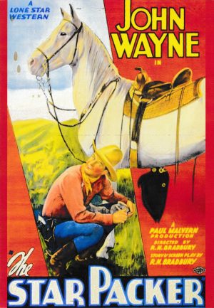 1874: U.S. Marshal John - Er trug einen Stern Mann des Gesetzes ( The Star Packer ) ( Robert N. Bradbury ) John Wayne, Verma Hillie, George Hayes, Yakima Canutt, Earl Dwire, Eddie Paeker, George Cleveland, Tex Palmer, Arthur Ortega,