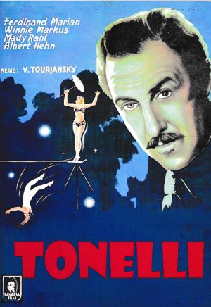 1876: Tonelli ( die drei Tonellis ) ( Zirkus Variete ) ( Viktor Tourjansky ) Winnie Markus, Ferdinand Marian, Mady Rahl, Albert Hehn, Nikolai Kolin, Josef Sieber, Wastl Witt, Leo Peuchert, Erik Ode,Joseph Offenbach,