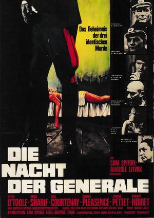 1918: Die Nacht der Generale ( Sam Spiegel ) Omar Sharif, Peter O´Toole, Donald Pleasance, Joanna Pettet, Philippe Noiret, Tom Courtenay, Charles Gray, Juliette Greco, Christopher Plummer, Harry Andrews, Nigel Stock, Eleonore Hirt, Gordon Jackson,