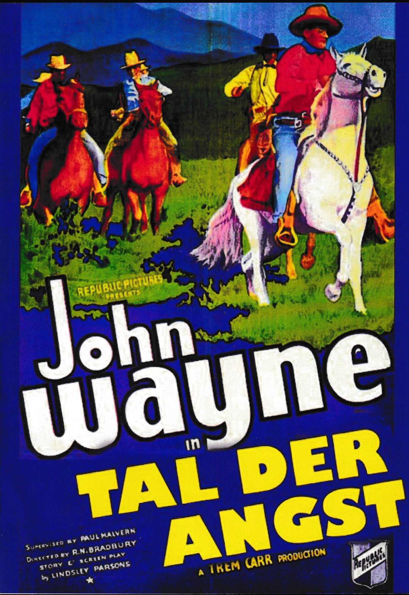 1922: Tal der Angst ( Lawless Range ) ( Robert N. Bradbury ) John Wayne, Sheila Mannors, Frank McGlynn jr., Jack Curtis, Wally Howe, Julia Griffith, Yakima Canutt, Tex Palmer,